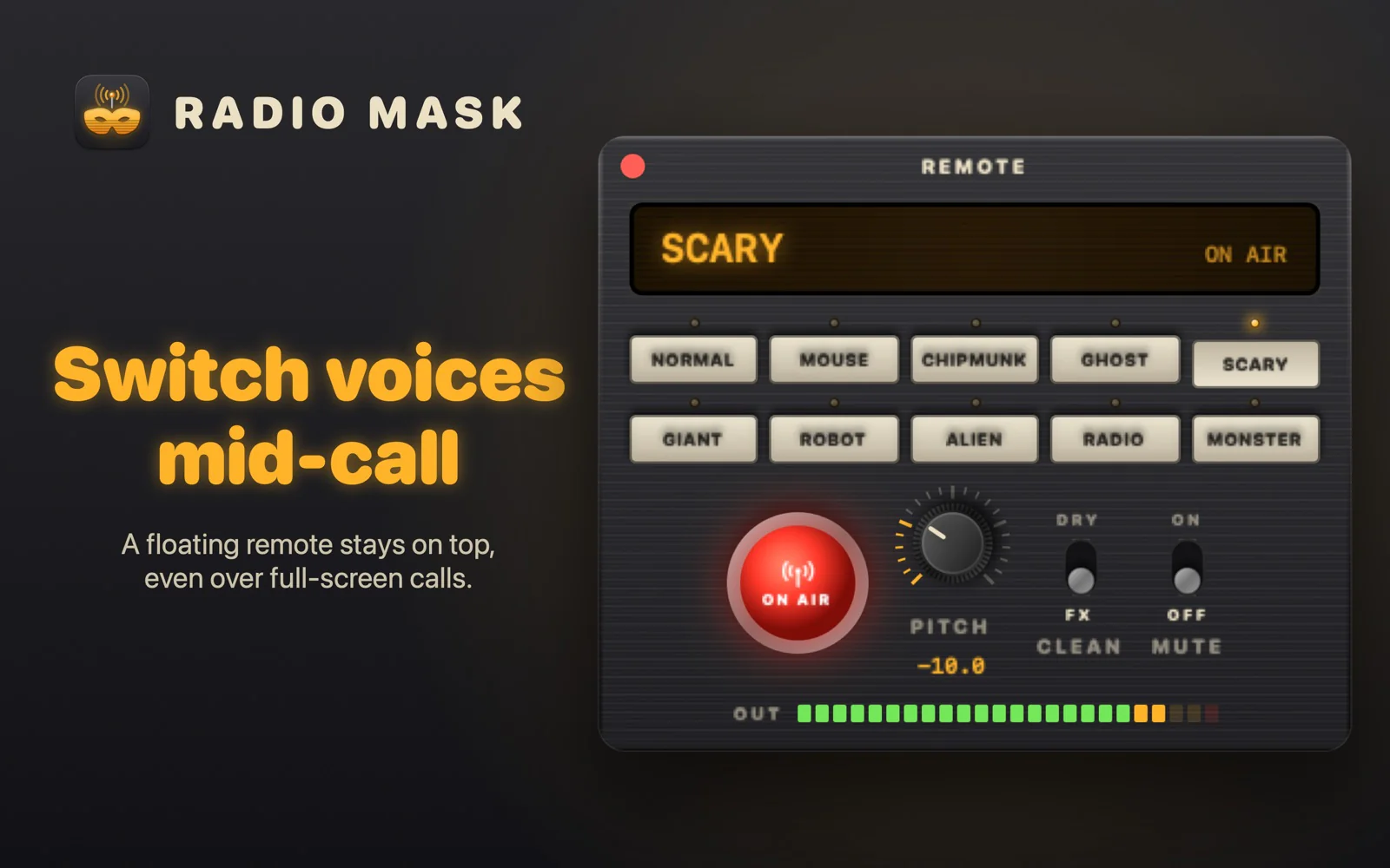 Radio Mask floating remote for switching voices such as Scary, Robot and Alien during a call